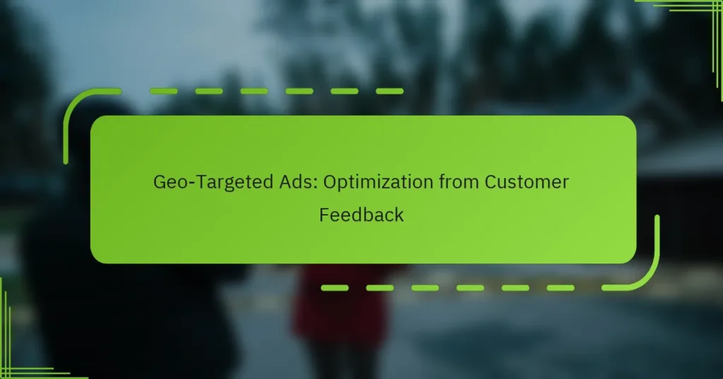 Geo-Targeted სარეკლამო კამპანიები: ოპტიმიზაცია მომხმარებლის გამოხმაურებისგან